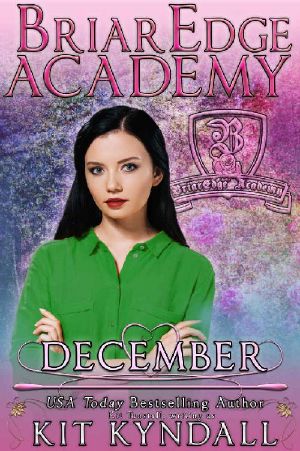 [BriarEdge Academy 01] • December